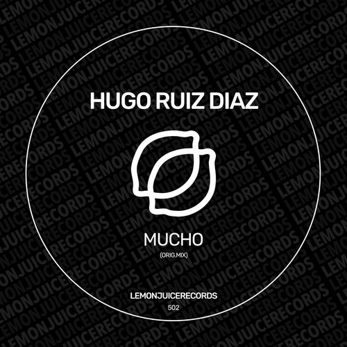 Hugo Ruiz Diaz - Mucho [LJR502]